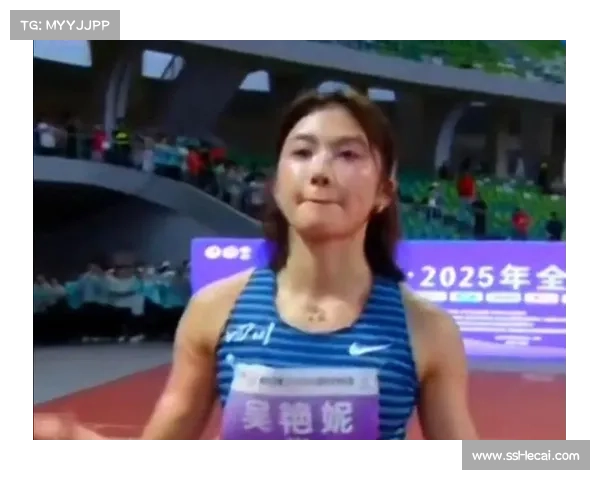 吴艳妮勇敢出战田径世锦赛女子100米栏预赛冲击个人新纪录